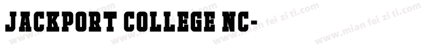 JACKPORT COLLEGE NC字体转换